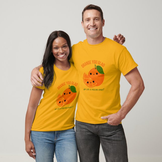 Orange You Glad Funny Kawaii Pun T Shirt (Unisex)
