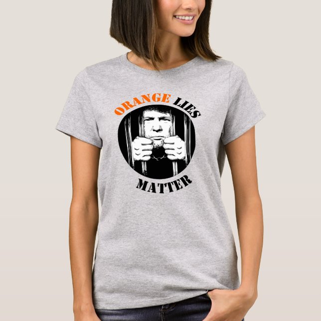 Orangen Ljuger antitrumpning T Shirt (Framsida)