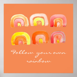 Orangens återinspirationsincitat för regnbåge poster