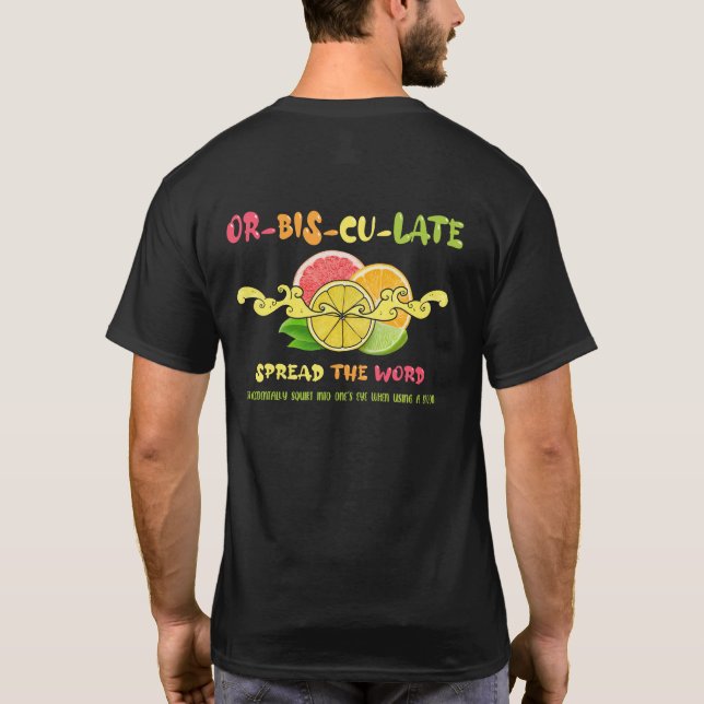 Orbisculatjuicen i Öga vid ett spaltspö T Shirt (Baksida)