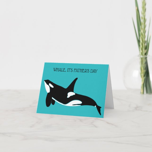 Orca, Killer Whale Anpassningsbar Message Fars dag Kort (Framsida)