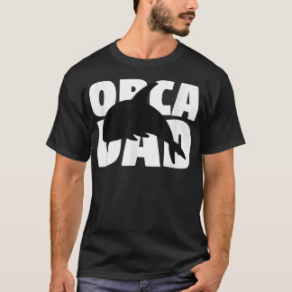 Orca Pappa Orca Älskare Gift for Far Pet Animal  T Shirt