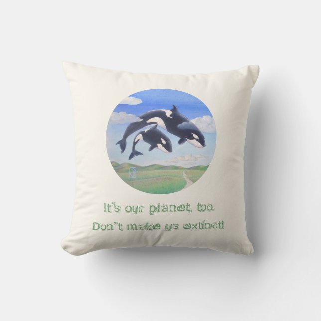 Orca Spirits "Det är min planet också" Kudde (Framsida)