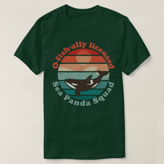 Orcas Marine Biolog O-Fish-Ally Licensy Sea Pa T Shirt (Design framsida)