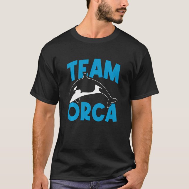 Orcas  Orca  Team Orca Whales Swea T Shirt (Framsida)