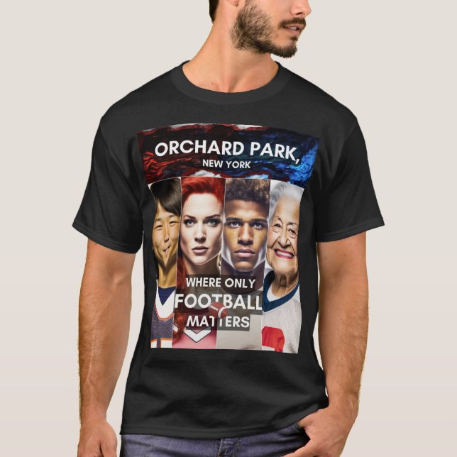 Orchard Park - där endast fotbollsmatcher T Shirt (Framsida)