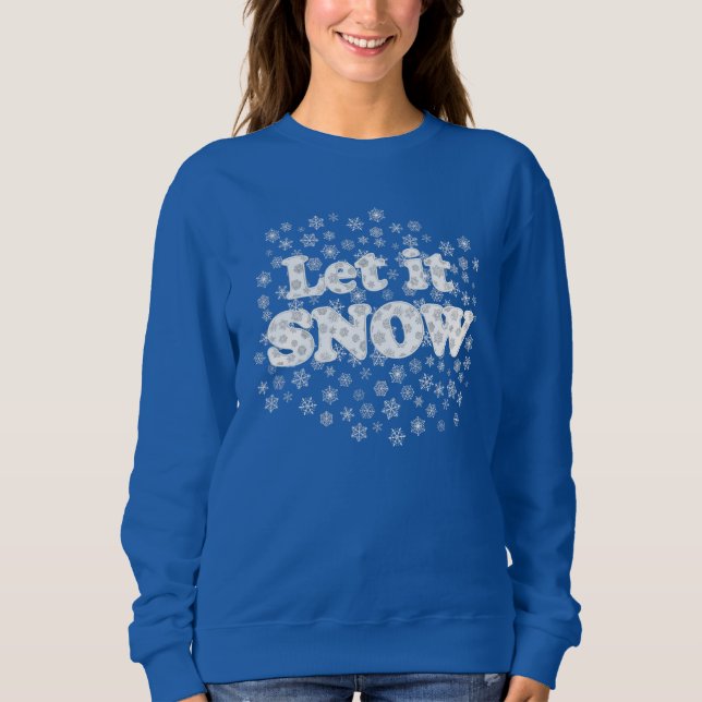 Ord Art - Låt det snöa med Snowy Background T Shirt (Framsida)