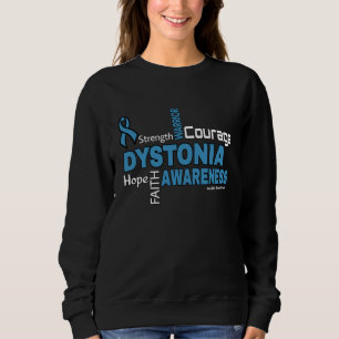 Ord...Dystonia Sweatshirt T Shirt