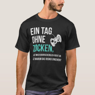 Ord för spel - en dag utan Ga T Shirt