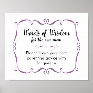 Ord för Wisdom Advice for New Mamma Sign Poster