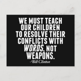 Ord Not Weapons Gun Reform Vykort