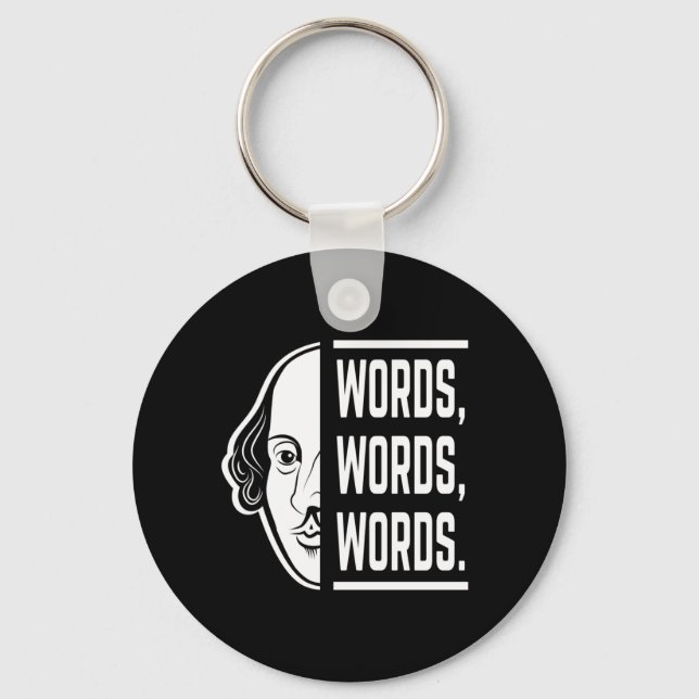 Ord Ord Ord Shakespeare Quote Thespian Nyckelring (Framsida)