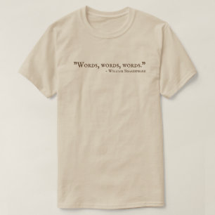 Ord Ord Ord Shakespeare T Shirt