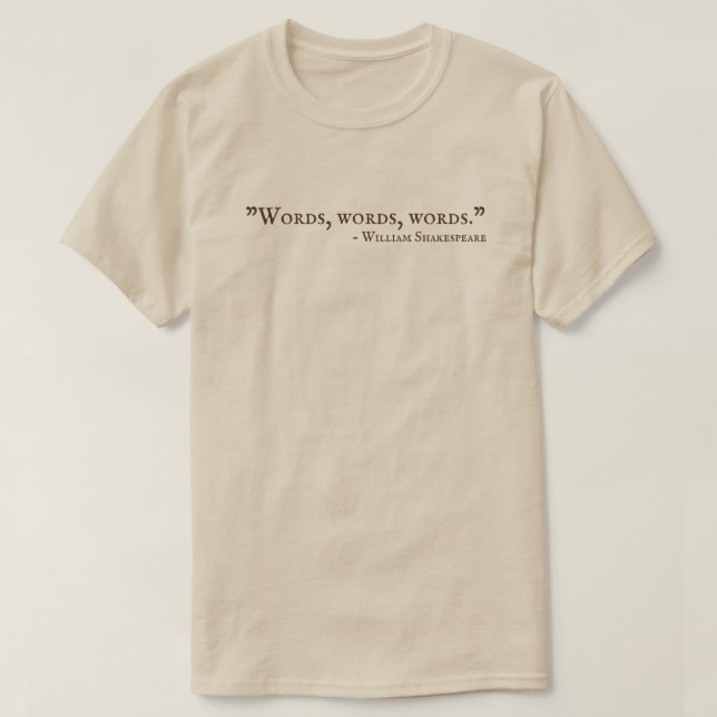 Ord Ord Ord Shakespeare T Shirt (Design framsida)