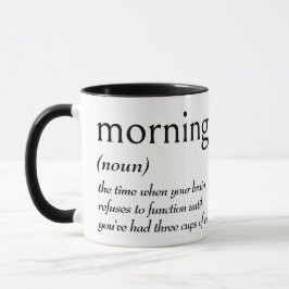 Ordboksdefinition för MORGON Mugg