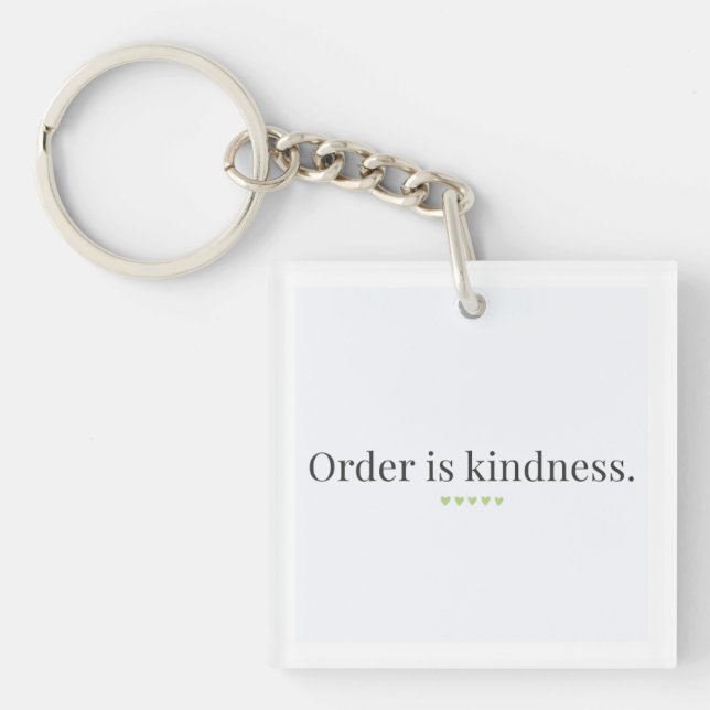 Order is Kindness Keychain (Framsidan)