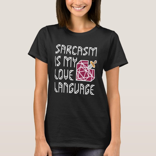 Ordet i Heart Sarcasm är min Kärlek-språkseve T Shirt (Framsida)