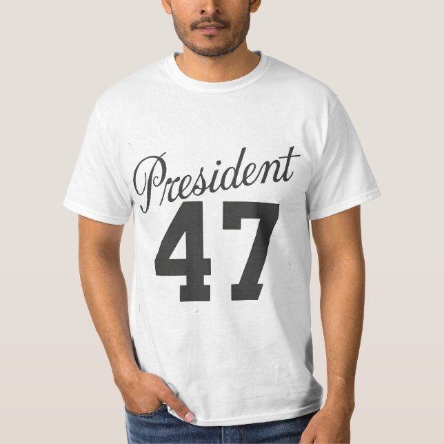 Ordförande 47 | 47:e presidenten för det enade sta t shirt (Framsida)