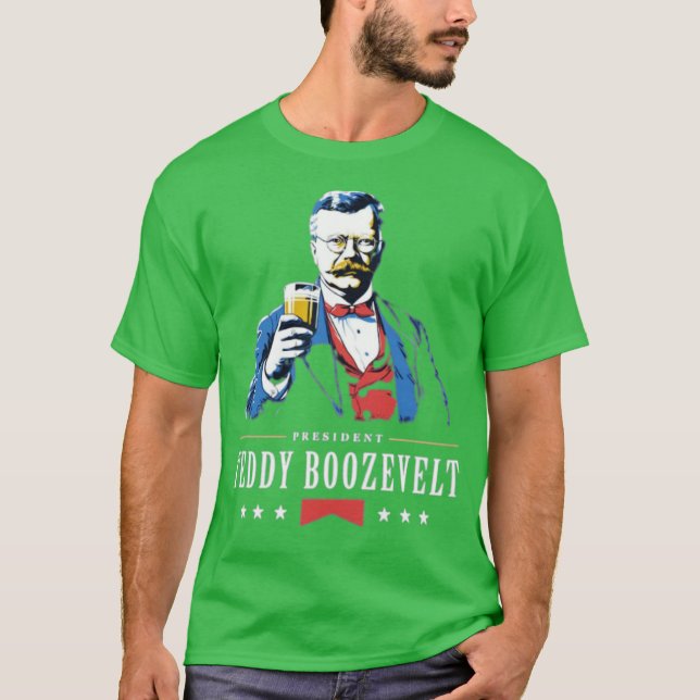 Ordförande Teddy Boozevelt T Shirt (Framsida)