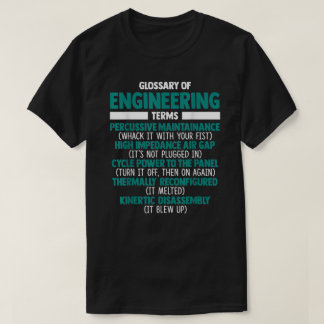 Ordlista över ingenjörstermer vid Ingenjör-försvar T Shirt