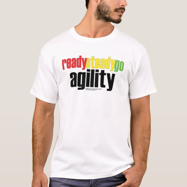 Ordna till, stödja, gå Agility! T-shirt (Framsida)