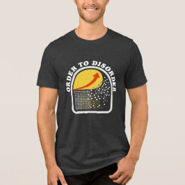Ordning till Oordning, Present till STEM-student,  T Shirt