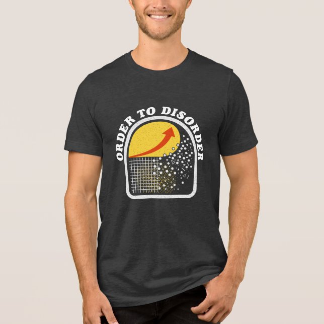 Ordning till Oordning, Present till STEM-student,  T Shirt (Framsida)