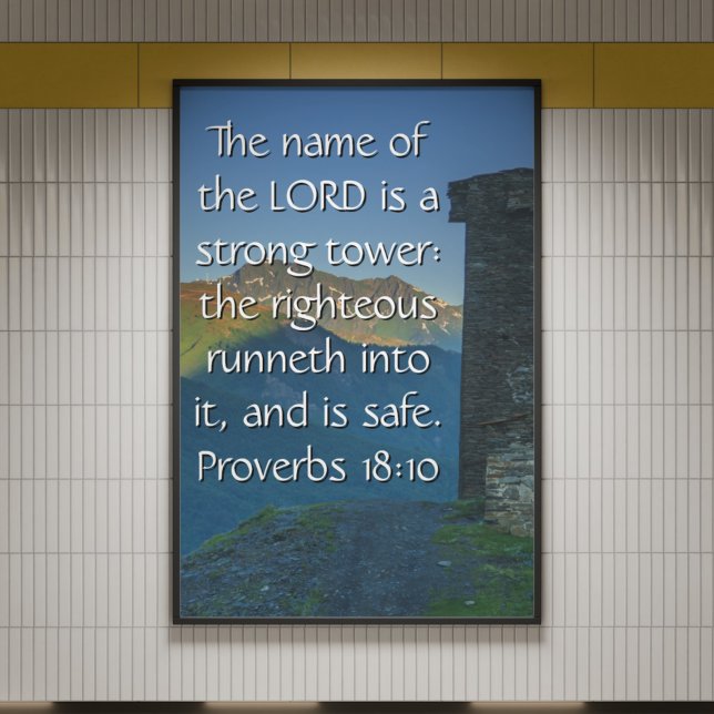 Ordspråksbok 18 Starkt Torn2 KJV Bibelvers  Poster (Proverbs 18 Strong Tower2 KJV Bible Verse Poster
)