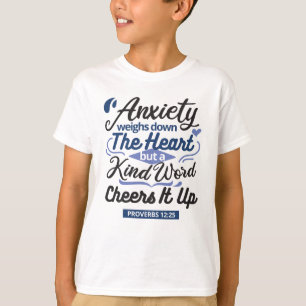 Ordspråksboken 12:25 Bibelvers – Vacker Textkonst T Shirt