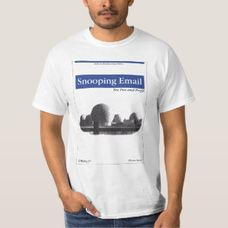 O'Really - snoka e-posten för roligt och vinst Tee Shirt