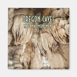 Oregon Caves nationalmonument Magnet