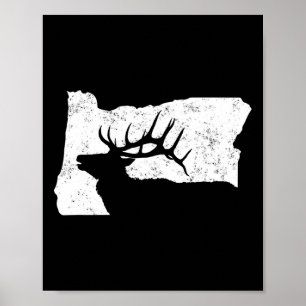 Oregon Elk Hunting Shirt - Bull Elk State Shape Poster