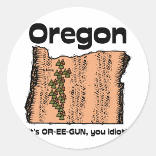 Oregon ELLER statlig Motto~ är det OR-EE-GUN, dig Runt Klistermärke