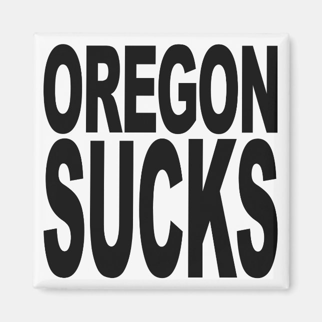 Oregon Sucks Magnet (Framsidan)