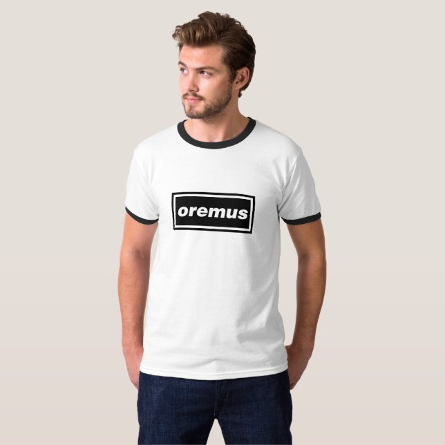 Oremus T Shirt (Hel framsida)
