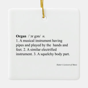 "Organ" Definition Humous Music Dictionary Entry Julgransprydnad Keramik