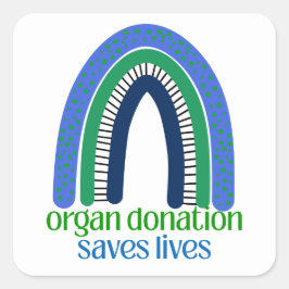 Organ Donors Save Lives Stickers Fyrkantigt Klistermärke