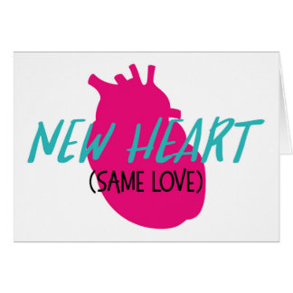 Organ Heart | Nytt hjärta - samma Kärlek-hälsnings Hälsningskort