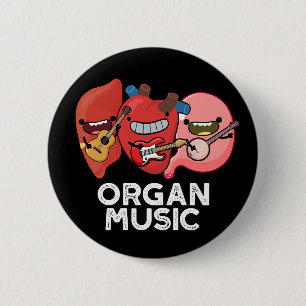 Organ Music Funny Anatomy Body Parts Pun Knapp