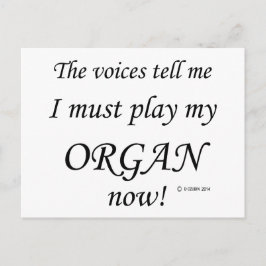 Organ Voices säger att must Play Vykort