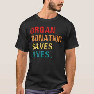 Organdonation - slavar, transplantationsöverlevan t shirt