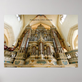 Organet i Predigerkirche, Erfurt, Tysklant Poster
