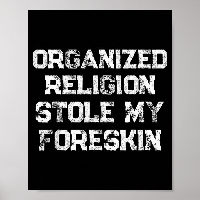 Organiserad religion stal min förhud poster (Framsidan)