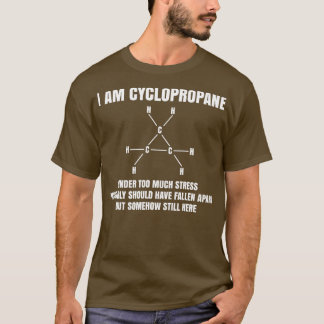 Organisk kemi Nerd Gift Cyclopropan Stressar Jo T Shirt