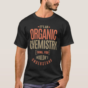 Organisk kemi tee shirt
