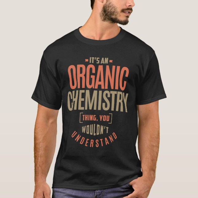 Organisk kemi tee shirt (Framsida)
