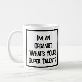 Organist Toppen Talent. Kaffe Mugg