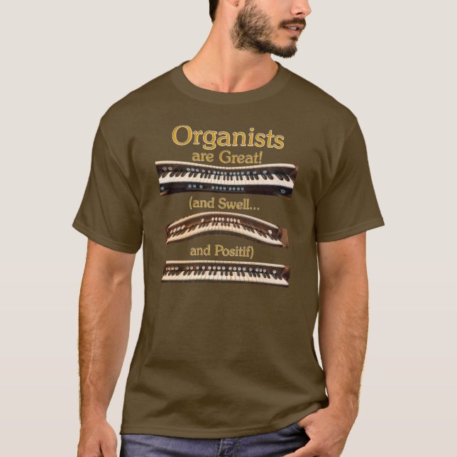 Organists är den underbara t-skjortan t shirt (Framsida)