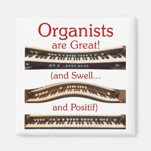 Organists är underbara magneter