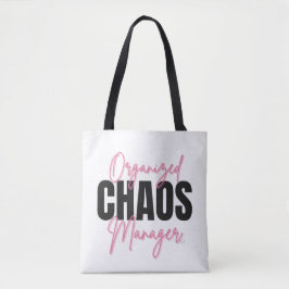 Organized Chaos Manager Tote Bag Tygkasse